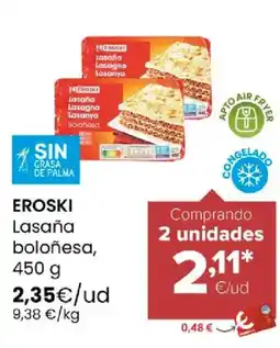 Autoservicios Familia EROSKI Lasaña boloñesa oferta