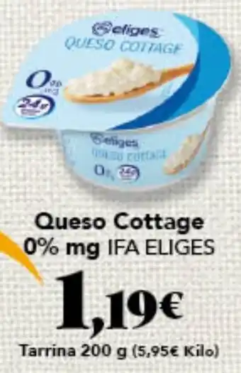 Gadis IFA ELIGES Queso Cottage 0% mg oferta