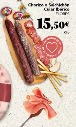 Gadis FLORES Chorizo o Salchichón Cular Ibérico oferta