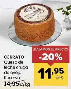 Autoservicios Familia Cerrato - queso de leche cruda de oveja reserva oferta
