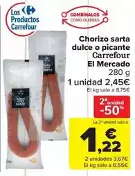 Carrefour Market Carrefour - chorizo sarta dulce o picante el mercado oferta