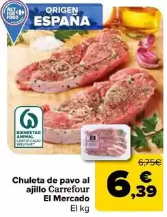 Carrefour Carrefour el mercado - chuleta de pavo al ajillo oferta