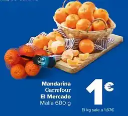 Carrefour Carrefour el mercado - mandarina oferta
