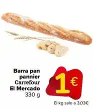 Carrefour Carrefour el mercado - barra pan pannier oferta