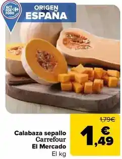 Carrefour Carrefour el mercado - calabaza sepallo oferta