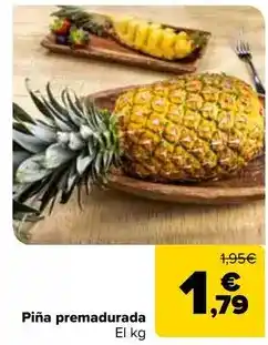 Carrefour Piña premadurada oferta