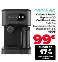 Carrefour Cecotec - cafetera power espresso 20 coldbrew latte oferta