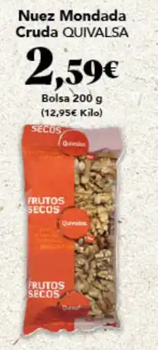 Gadis QUIVALSA Nuez Mondada Cruda oferta