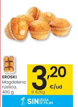 Aliprox EROSKI Magdalena rústica oferta