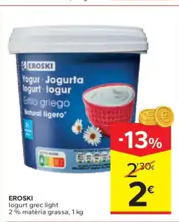 Caprabo EROSKI logurt grec light 2% matèria grassa oferta