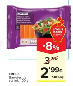 Caprabo EROSKI Barretes de surimi oferta