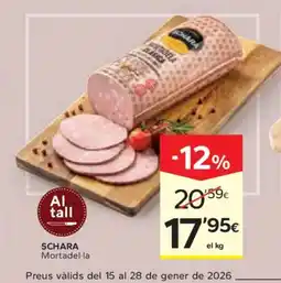 Caprabo SCHARA Mortadel·la oferta