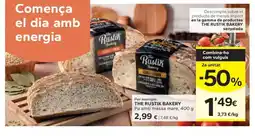 Caprabo THE RUSTIK BAKERY Pa amb massa mare oferta