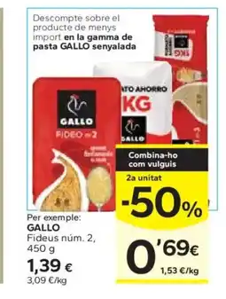 Caprabo GALLO Fideus núm. 2, oferta