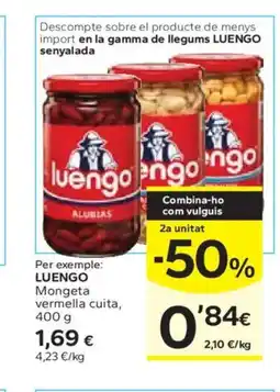 Caprabo LUENGO Mongeta vermella cuita oferta