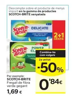 Caprabo SCOTCH BRITE Fregall d fibra vrda gegant oferta