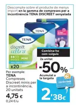 Caprabo TENA Compreses Discreet minis per a incontinència, 20 unitats oferta