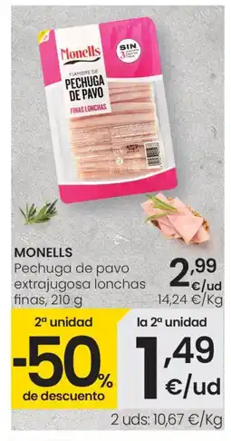 Eroski MONELLS Pechuga de pavo extrajugosa lonchas finas oferta