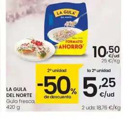 Eroski LA GULA DEL NORTE Gula fresca oferta
