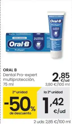 Eroski ORAL B Dental Pro-expert multiprotección oferta