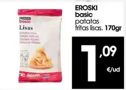 Eroski Eroski basic - patatas fritas lisas oferta