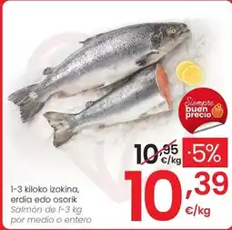 Eroski Salmón de 1-3 kg por medio o entero oferta