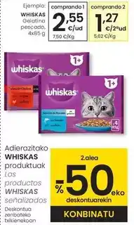 Eroski Whiskas - gelatina pescado oferta