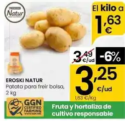 Eroski Eroski natur - patata para freir bolsa oferta
