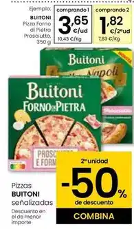 Eroski Buitoni - pizza forno di pietra prosciutto oferta