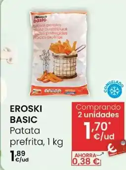 Eroski Eroski basic - patata prefrita oferta