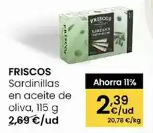 Eroski Friscos - sardinillas en aceite de oliva oferta