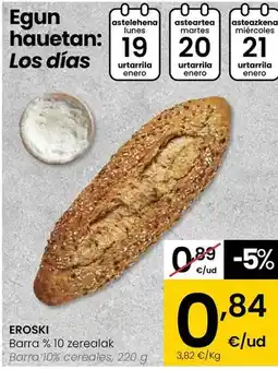 Eroski Eroski - barra 10% cereales oferta