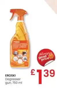 Eroski Eroski - degreaser gun oferta
