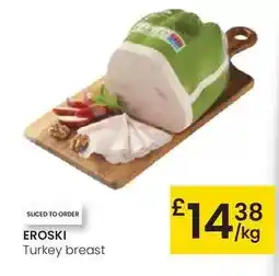 Eroski Eroski - turkey breast oferta