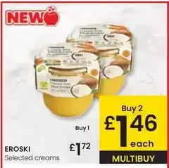 Eroski Eroski - selected creams oferta