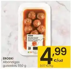 Eroski Eroski - albóndigas guisadas oferta