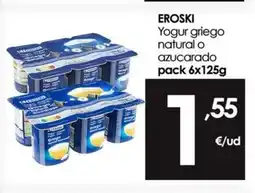 Eroski EROSKI Yogur griego natural o azucarado oferta