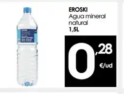Eroski EROSKI Agua mineral natural oferta