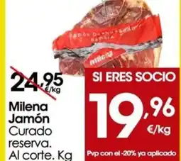 Eroski MILENA JAMÓN Curado reserva oferta
