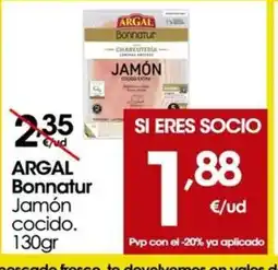 Eroski ARGAL BONNATUR Jamón cocido oferta