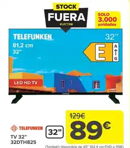 Carrefour TELEFUNKEN TV 32" 32DTH825 oferta