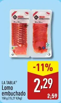 ALDI LA TABLA Lomo embuchado oferta