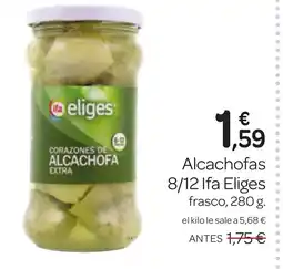 Supermercados El Jamón IFA ELIGES Alcachofas 8/12 oferta
