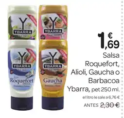 Supermercados El Jamón YBARRA Salsa Roquefort, Alioli, Gaucha o Barbacoa oferta