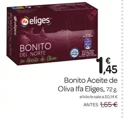 Supermercados El Jamón IFA ELIGES Bonito Aceite de Oliva oferta