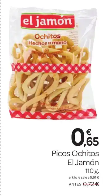 Supermercados El Jamón EL JAMÓN Picos Ochitos oferta