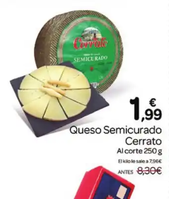 Supermercados El Jamón CERRATO Queso Semicurado oferta