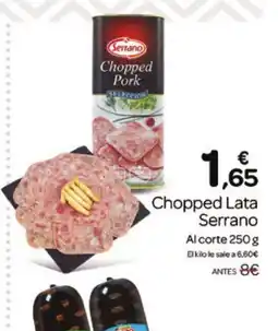 Supermercados El Jamón SERRANO Chopped Lata oferta