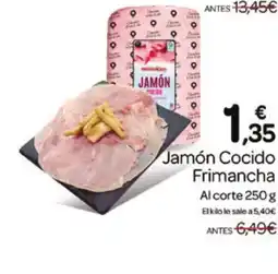 Supermercados El Jamón FRIMANCHA Jamón Cocido oferta