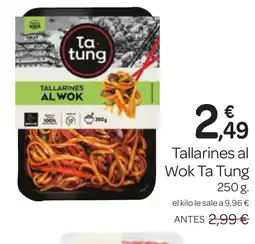 Supermercados El Jamón TA TUNG Tallarines al Wok oferta
